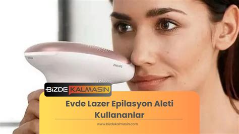 Evde Lazer Epilasyon Aleti Kullananlar: Deneyim ve Tavsiyeler