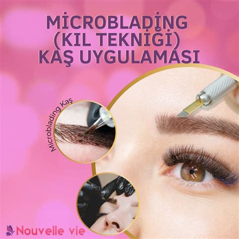 Microblading Nedir? Kalıcı Kaş Uygulaması Hakkında Bilmeniz Gerekenler